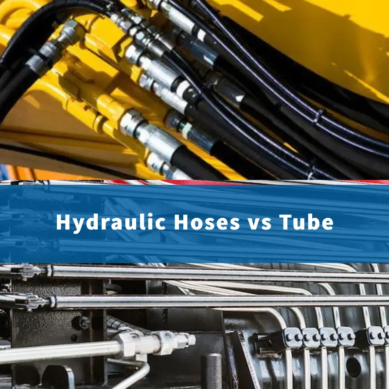 Hydraulic Hose Vs Tube What Are Differences Between Them