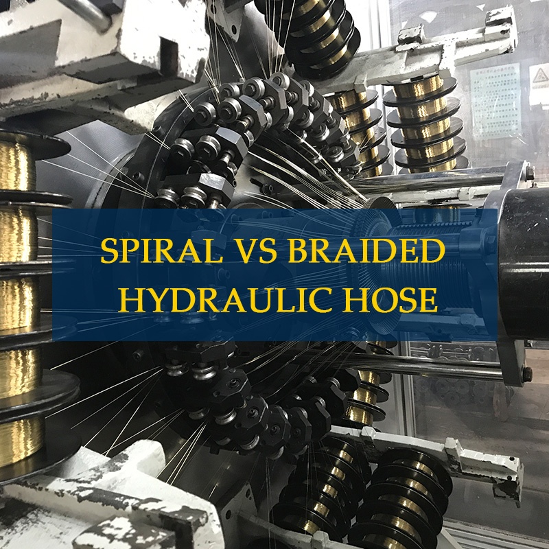 spiral vs braided hydraulic hose