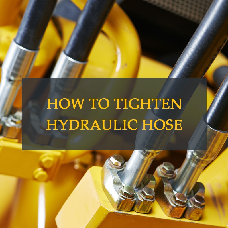 how to tighten hydraulic hose fittings