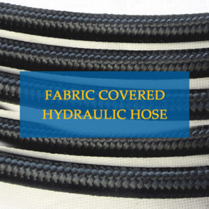 fabric covered hydraulic hose