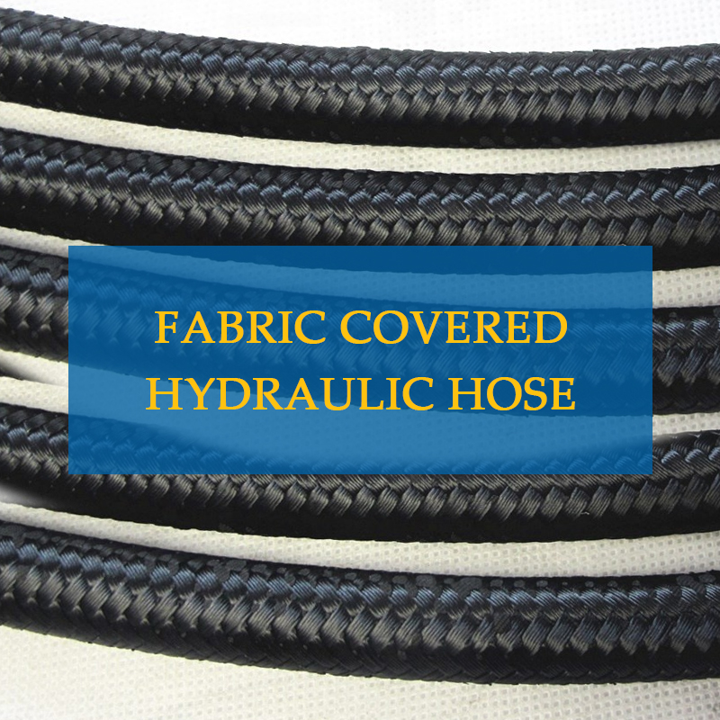 fabric covered hydraulic hose