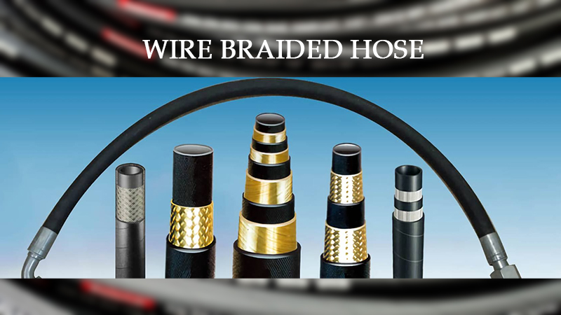 wire braided hose