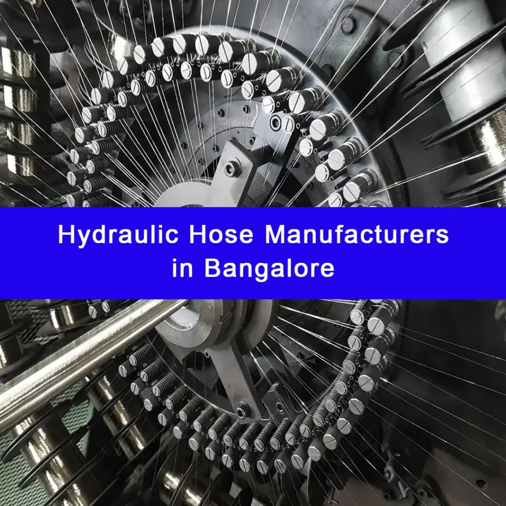 hydraulic hose manufacturers in bangalore